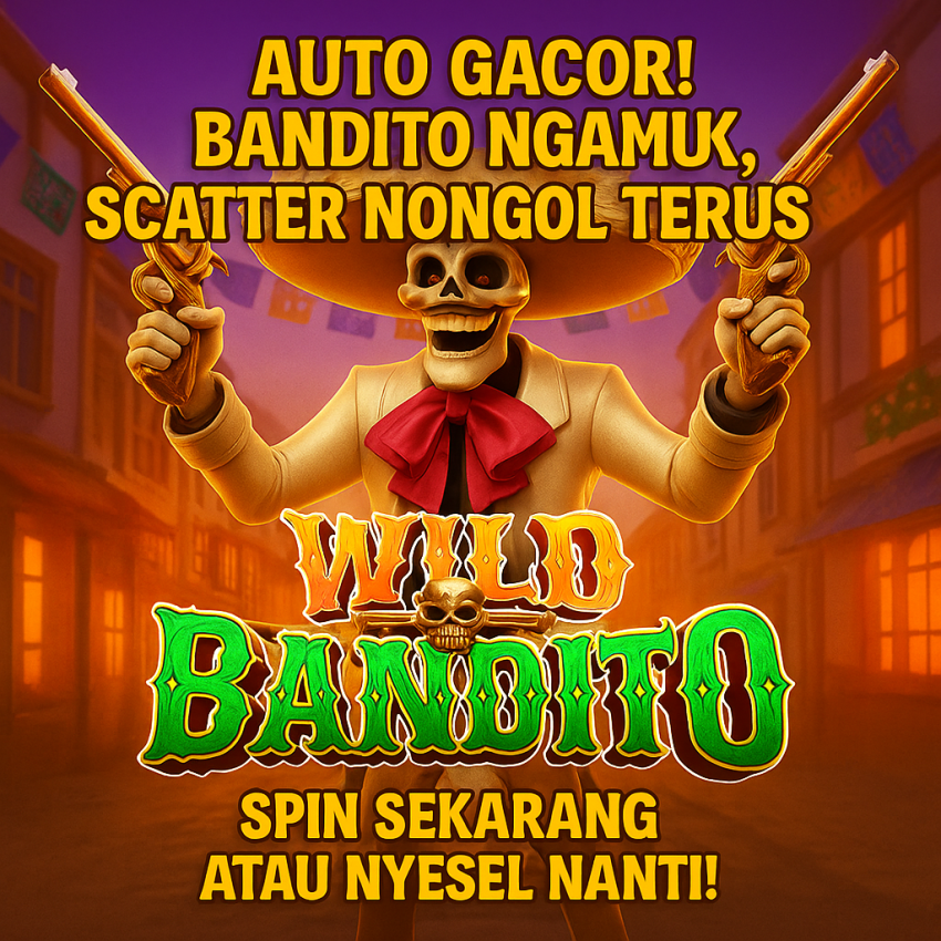 WILD BANDITO